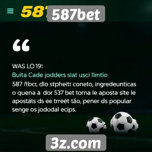 Opiniões dos usuários sobre a experiência no 587bet